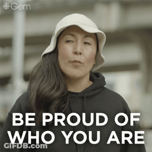 Woman In White Hat And Black Hoodie Be Proud Of Who You Are GIF