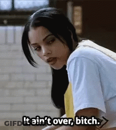 Woman In White Shirt Saying It Ain't Over Bitch GIF
