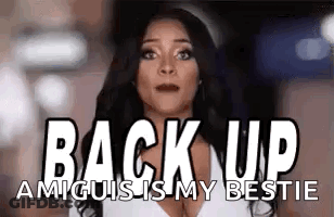 Woman In White Shirt Standing By Back Up Amiguis Is My Bestie Sign GIF
