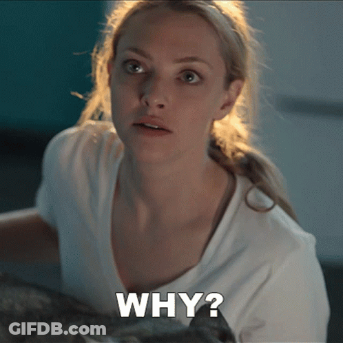 Woman In White T-Shirt Asking Why GIF