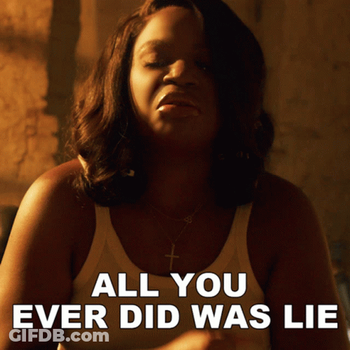 Woman In White Tank Top Says All You Ever Did Was Lie GIF