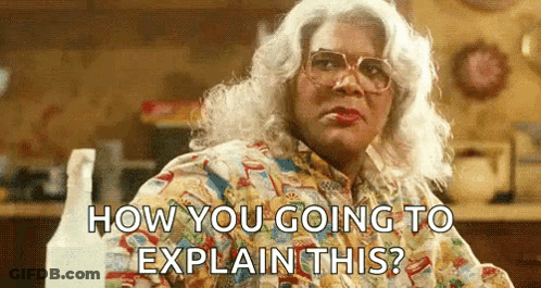 Woman In Wig And Glasses Asking How You Going To Explain This GIF