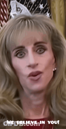 Woman In Wig Says We Believe In You GIF