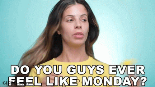 Woman In Yellow Asks If Guys Feel Like Monday GIF