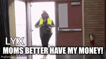 Woman In Yellow Vest Saying Lyx Moms Better Have My Money GIF