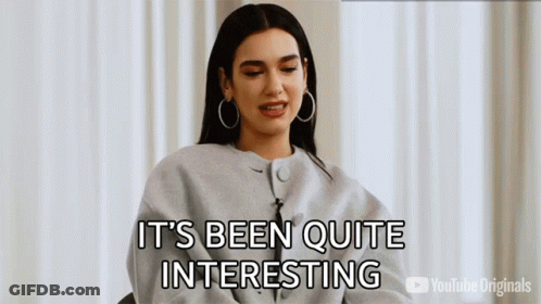 Woman It's Been Quite Interesting GIF