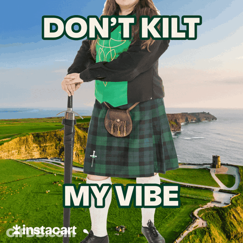 Woman Kilt Holding Sword Don't Kilt My Vibe GIF
