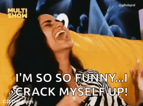 Woman Laughing I'm So So Funny I Crack Myself Up GIF