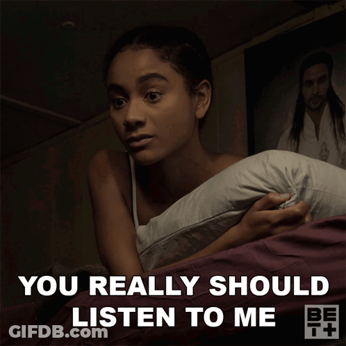 Woman Laying In Bed Saying You Really Should Listen To Me GIF