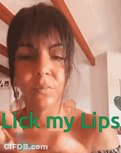 Woman Licking Lips Saying Lick My Lips GIF
