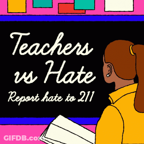 Woman Looking At Blackboard Teachers Vs Hate GIF