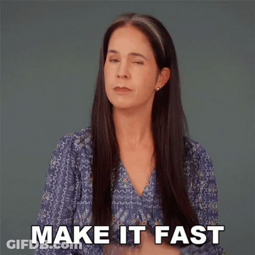 Woman Make It Fast GIF