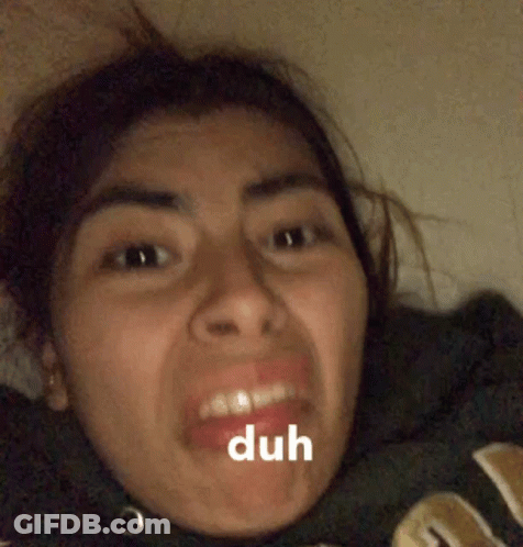 Woman Making Duh Face GIF