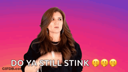 Woman Making Funny Face Do Ya Still Stink GIF