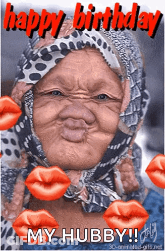 Woman Making Funny Face Happy Birthday My Hubby GIF
