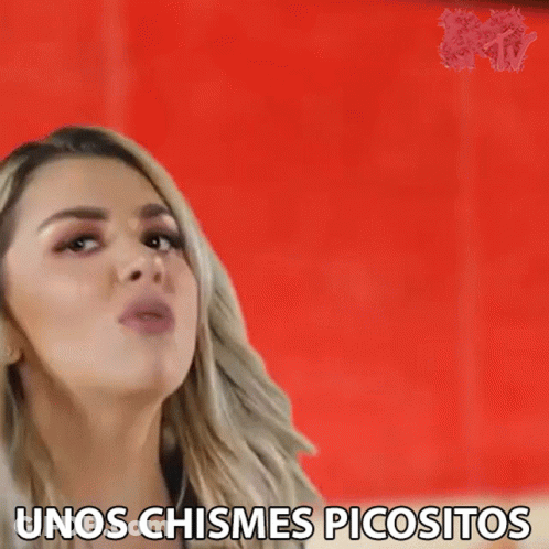 Woman Making Funny Face Saying Unos Chismes Picositos GIF