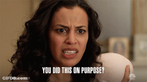 Woman Making Funny Face Saying You Did This On Purpose GIF