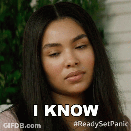 Woman Making Funny Face Says I Know #Readysetpanic GIF