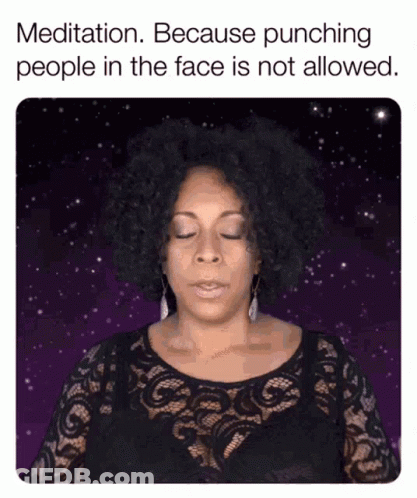 Woman Meditating Meditation Because Punching Not Allowed GIF