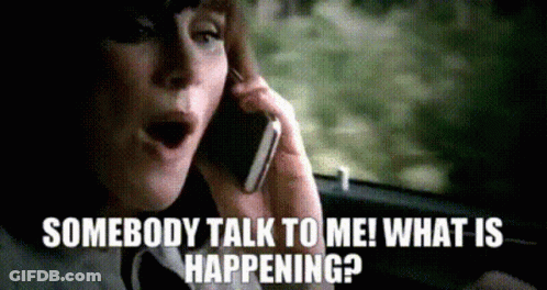 Woman On Cell Phone Somebody Talk To Me What Is Happening GIF