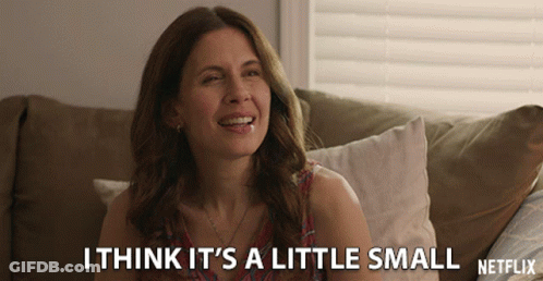 Woman On Couch Saying I Think It's A Little Small GIF