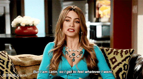 Woman On Couch Says But I Am Latin So I Get To Feel Whatever I Want GIF