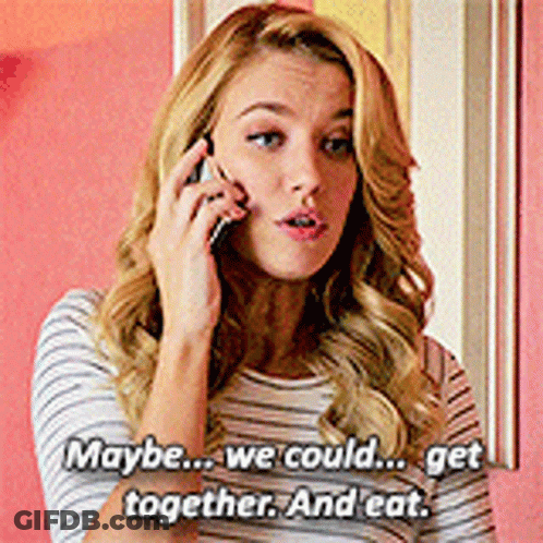 Woman On Phone Saying Maybe We Could Get Together And Eat GIF