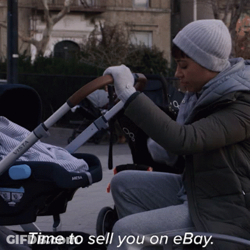 Woman Pushing Stroller Saying Time To Sell On Ebay GIF