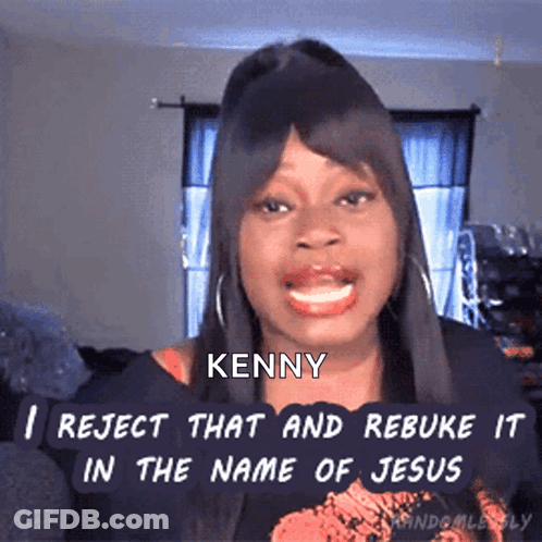 Woman Rejects Kenny In Jesus Name GIF