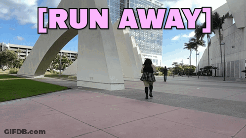 Woman Running In Front Of Run Away Sign GIF