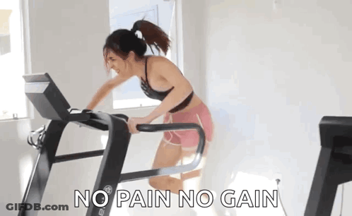 Woman Running On Treadmill No Pain No Gain GIF