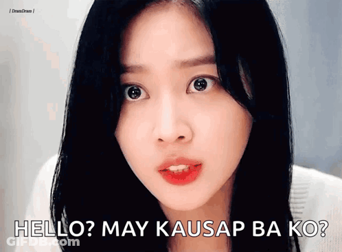 Woman's Face Saying Hello May Kausap Ba Ko GIF