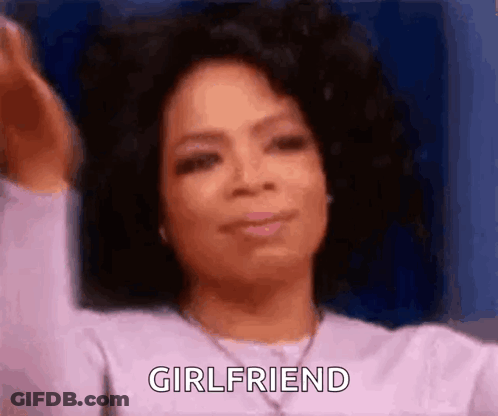 Woman's Face With Girlfriend Text GIF