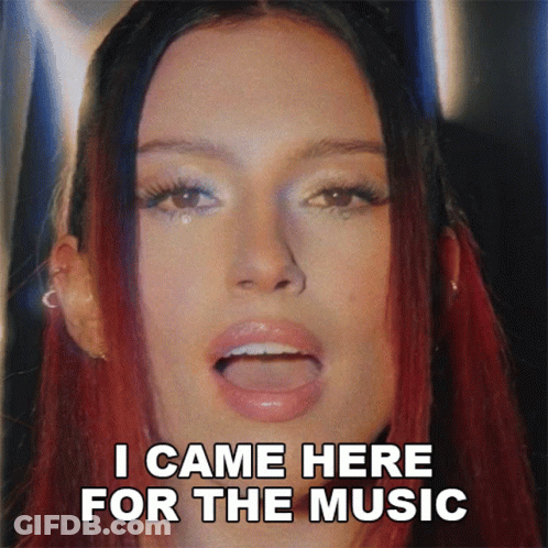 Woman's Face With I Came Here For The Music GIF