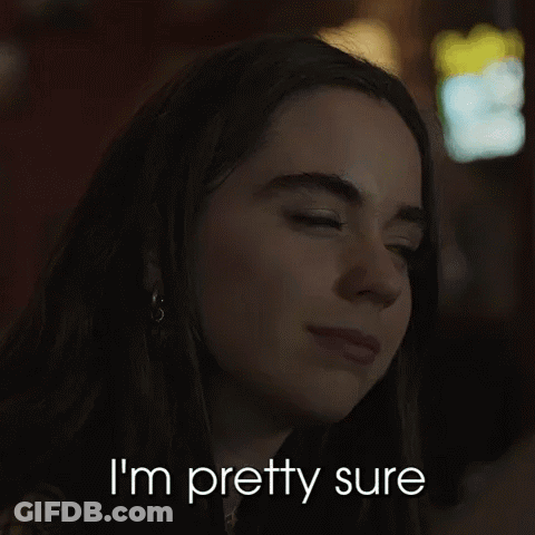 Woman's Face With I'm Pretty Sure GIF