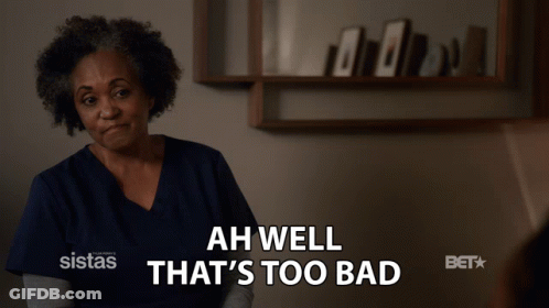 Woman Saying Ah Well That's Too Bad GIF