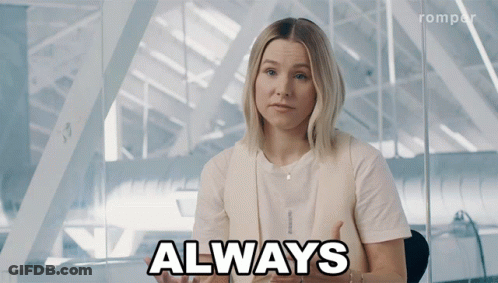 Woman Saying Always GIF