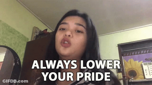 Woman Saying Always Lower Your Pride With Sunflower GIF