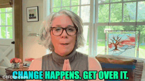 Woman Saying Change Happens Get Over It GIF