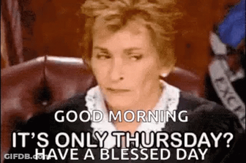 Woman Saying Good Morning It's Only Thursday Have A Blessed Day GIF
