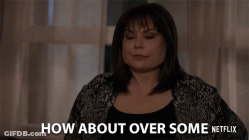 Woman Saying How About Some Netflix GIF