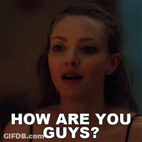 Woman Saying How Are You Guys GIF