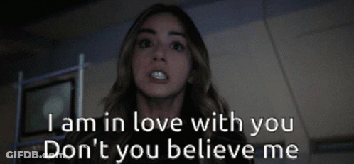 Woman Saying I Am In Love With You Don't You Believe Me GIF