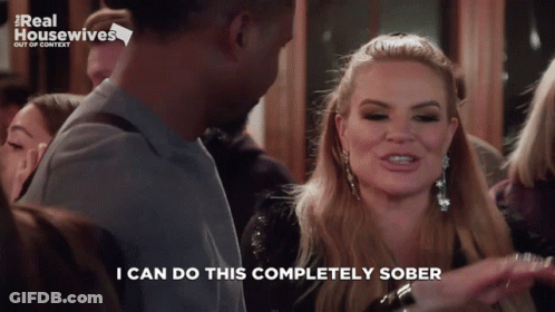 Woman Saying I Can Do This Completely Sober In Crowd GIF