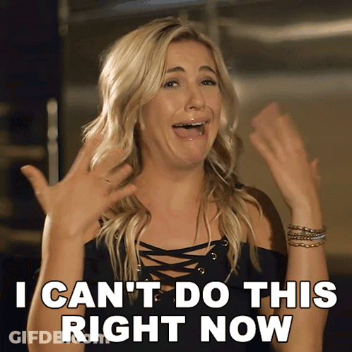 Woman Saying I Can't Do This Right Now With Hands Up GIF