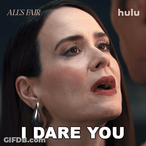 Woman Saying I Dare You GIF