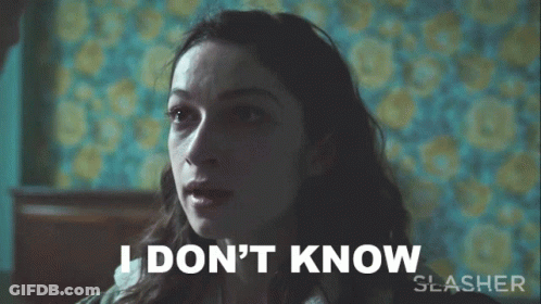 Woman Saying I Don't Know In Slasher Movie GIF