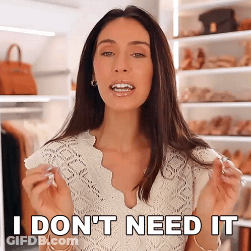Woman Saying I Don't Need It Closet Full Of Clothes GIF