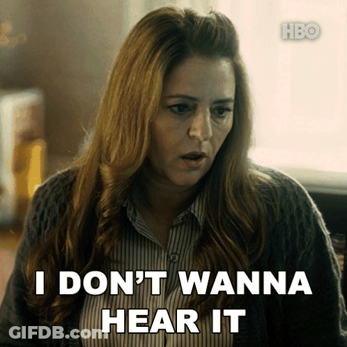 Woman Saying I Don't Wanna Hear It GIF