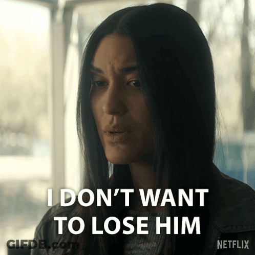 Woman Saying I Don't Want To Lose Him GIF
